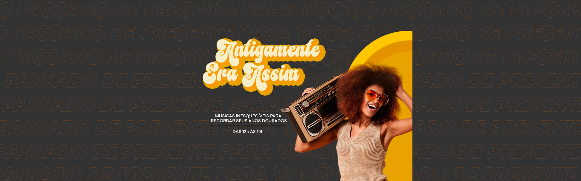 Antigamente era assim